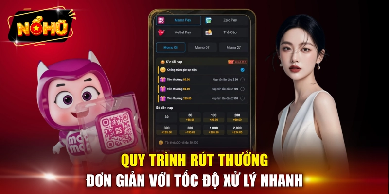 Quy trình rút thưởng đơn giản với tốc độ xử lý nhanh